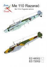 1/48 Me 110 Razarac Me 110 in Yugoslav service 1/48 Me 110 Razarac Me 110 in Yugoslav service