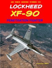 Lockheed XF-90 Penetration Fighter Lockheed XF-90 Penetration Fighter