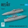 1/72 600 Gallon wing fuel tanks F-16 2 pcs.