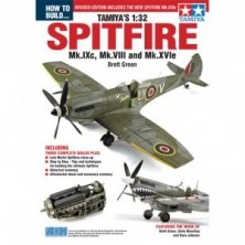 How to Build Tamiya's 1/32 Spitfire How to Build Tamiya's 1/32 Spitfire