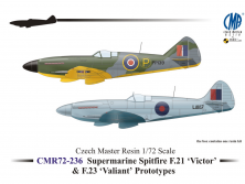 1/72 Spitfire F.21 Victor&F.23 Valiant Prototypes 1/72 Spitfire F.21 Victor&F.23 Valiant Prototypes