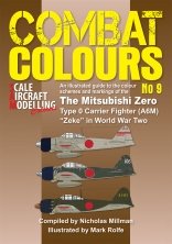Combat Colours No.9 Nicholas Millman Mitsubishi Zero Type 0 Combat Colours No.9 Nicholas Millman Mitsubishi Zero Type 0