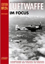 Luftwaffe im Focus Edition No.24 Luftwaffe im Focus Edition No.24