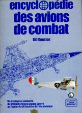 Encyclopédie des avions de combat Bill Gunston Encyclopédie des avions de combat Bill Gunston